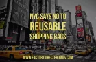 NYC Says NO to Reusable Shopping Bags