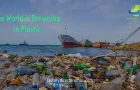 The World is Drowning in Plastic. What Can Be Done?