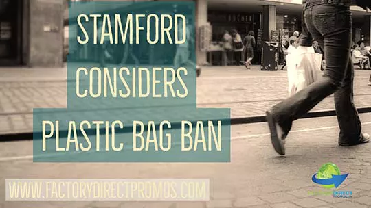 Stamford Connecticut Considers Plastic Bag Ban