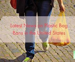 Latest News on Plastic Bag Bans in the United States