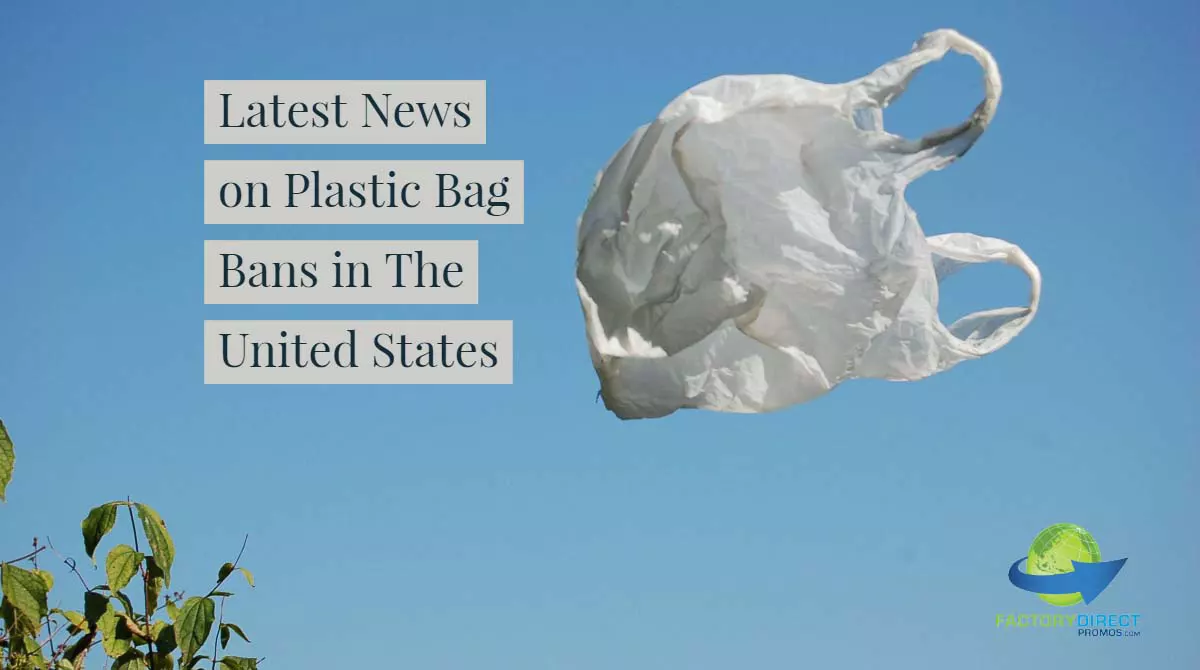Latest News on Plastic Bag Bans in The United States