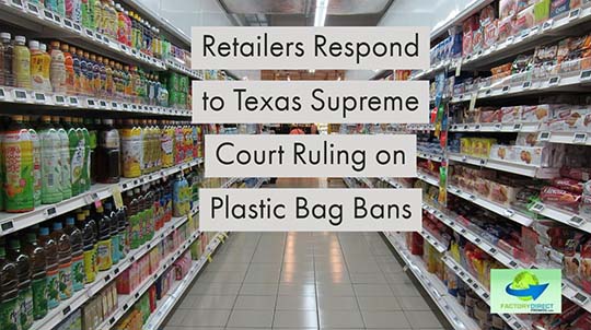 Retailers Respond to Texas Supreme Court Ruling on Plastic Bag Bans