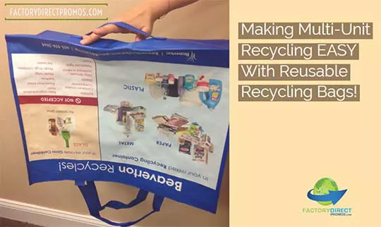 Hand holding reusable bag by bottom handle with caption: making multiunit recycling easy with reusable recycling bags