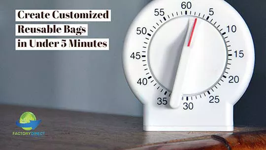 Turn dial white timer and marketing message for quick custom reusable bags