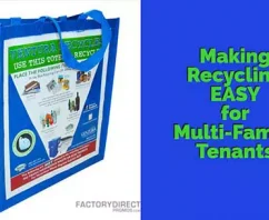 Making Recycling EASY for Multi-Family Tenants