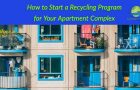 How to EASILY Start a Recycling Program for Your Apartment Complex