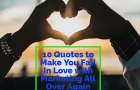 10 Quotes to Make You Fall In Love with Marketing All Over Again