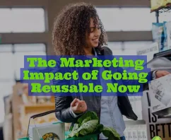 How Many Plastic Bags Are Saved by Marketing with Reusable Bags?