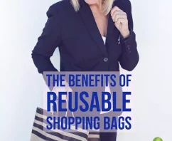 What Are The Benefits of Reusable Shopping Bags?