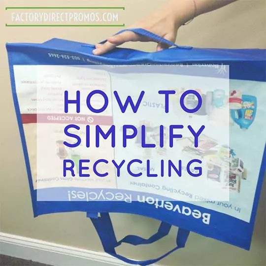 Holding a reusable recycling bag by bottom handle with caption: how to simplify recycling