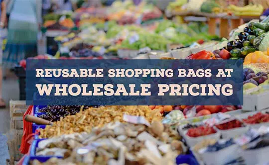 Fresh produce market as background for caption: Reusable Shopping Bags at Wholesale Pricing