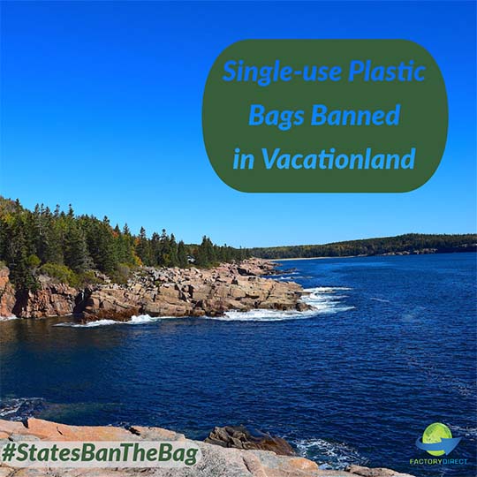 States Ban the Bag: Maine Goes Green