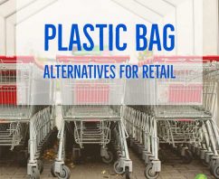 Plastic Bag Alternatives for Retail
