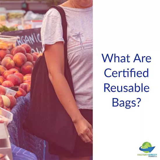 What woman at Fresh Food market with caption: What Are Certified Reusable Bags