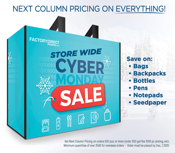 Eco-Friendly Promo SITEWIDE Next Column Pricing Cyber Monday Sale Extended!