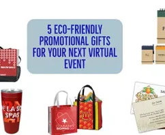 5 Eco-Friendly Promotional Gifts for Virtual Events That Make Connections IRL (In Real Life)