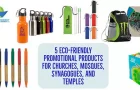 5 Eco-Friendly Promotional Products for Churches, Mosques, Synagogues, and Temples