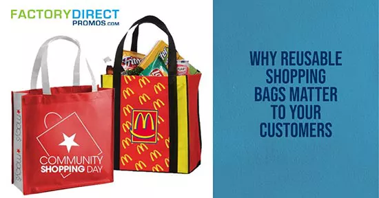Two isolated reusable shopping bags with caption: Why Reusable Shopping Bags Matter to Your Customers