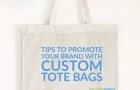 10 Ways To Build Your Business with Custom Tote Bags 