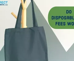 Are Disposable Bag Fees Worth It? One Study Indicates Fees Work