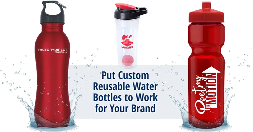 Water splashed custom printed water bottles and a shaker bottle with mixing ball promoting how to put custom reusable water bottles to work for your brand.