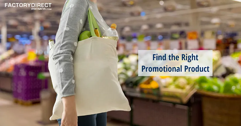 find the right promotional product