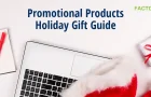 2023 Promotional Products Holiday Gift Guide